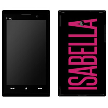   «Isabella»   HTC Max 4G