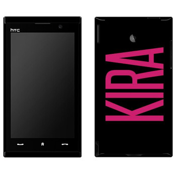   «Kira»   HTC Max 4G