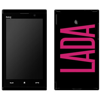   «Lada»   HTC Max 4G