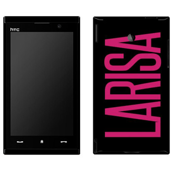   «Larisa»   HTC Max 4G