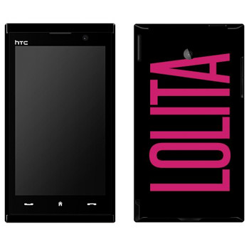   «Lolita»   HTC Max 4G