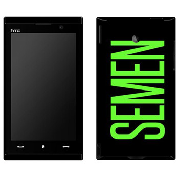   «Semen»   HTC Max 4G