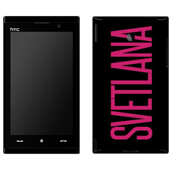   «Svetlana»   HTC Max 4G