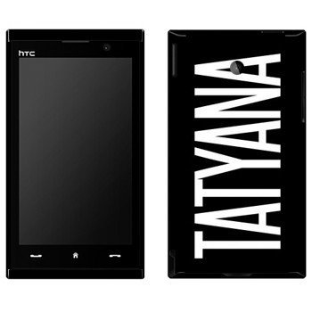   «Tatyana»   HTC Max 4G