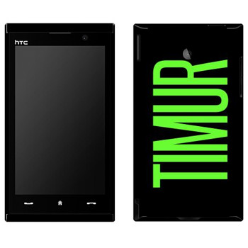   «Timur»   HTC Max 4G