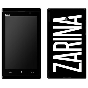   «Zarina»   HTC Max 4G