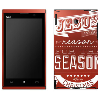   «Jesus is the reason for the season»   HTC Max 4G