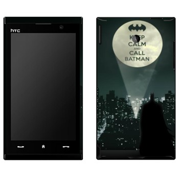   «Keep calm and call Batman»   HTC Max 4G