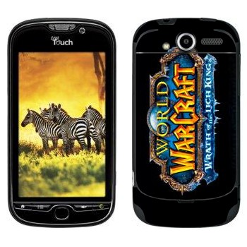   «World of Warcraft : Wrath of the Lich King »   HTC My Touch 4G