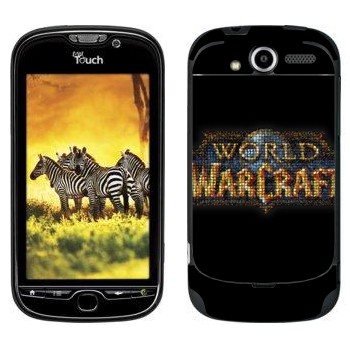   «World of Warcraft »   HTC My Touch 4G