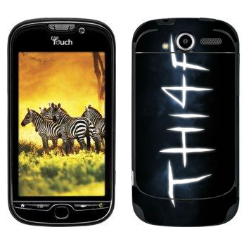   «Thief - »   HTC My Touch 4G