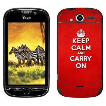   «Keep calm and carry on - »   HTC My Touch 4G