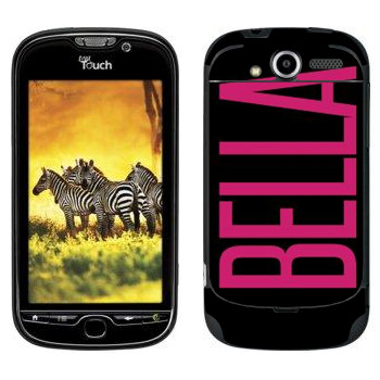   «Bella»   HTC My Touch 4G