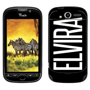   «Elvira»   HTC My Touch 4G