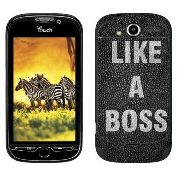   « Like A Boss»   HTC My Touch 4G