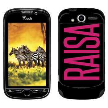   «Raisa»   HTC My Touch 4G