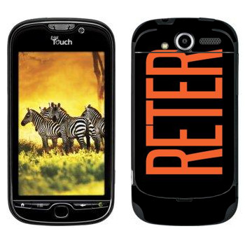   «Reter»   HTC My Touch 4G