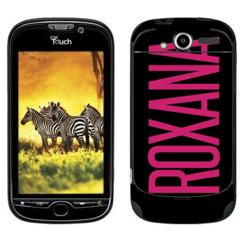   «Roxana»   HTC My Touch 4G