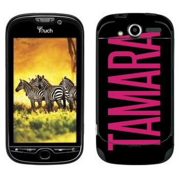   «Tamara»   HTC My Touch 4G