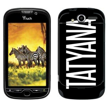   «Tatyana»   HTC My Touch 4G