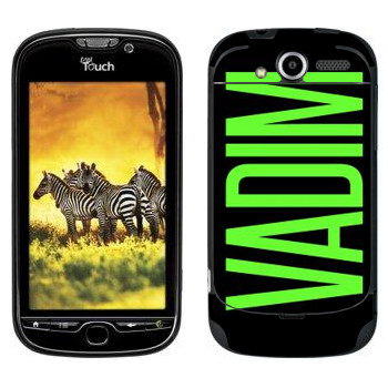   «Vadim»   HTC My Touch 4G