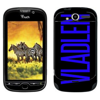   «Vladlen»   HTC My Touch 4G