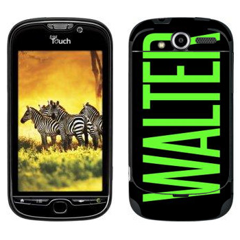   «Walter»   HTC My Touch 4G