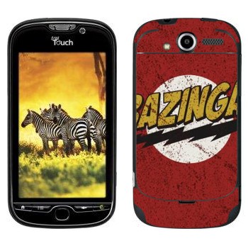   «Bazinga -   »   HTC My Touch 4G