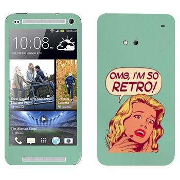   «OMG I'm So retro»   HTC One M7