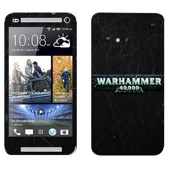   «Warhammer 40000»   HTC One M7