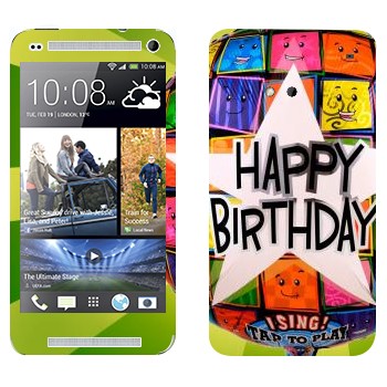  «  Happy birthday»   HTC One M7