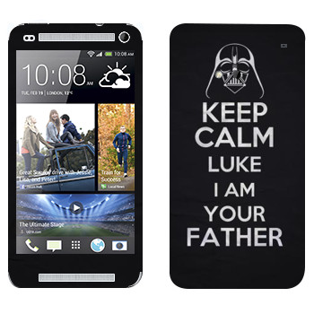   «Keep Calm Luke I am you father»   HTC One M7