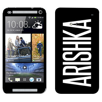   «Arishka»   HTC One M7