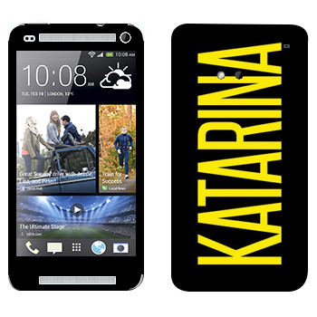   «Katarina»   HTC One M7