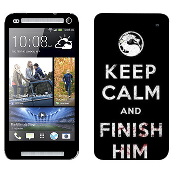   «Keep calm and Finish him Mortal Kombat»   HTC One M7