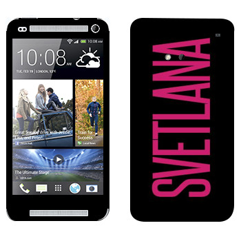   «Svetlana»   HTC One M7
