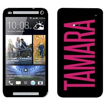   «Tamara»   HTC One M7