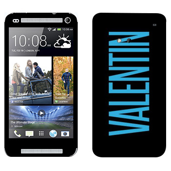   «Valentin»   HTC One M7