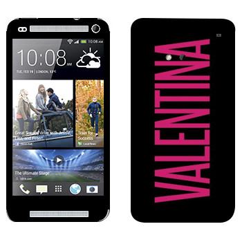   «Valentina»   HTC One M7