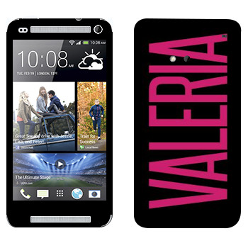   «Valeria»   HTC One M7
