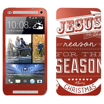   «Jesus is the reason for the season»   HTC One M7