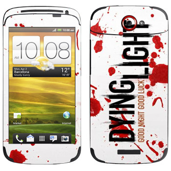   «Dying Light  - »   HTC One S