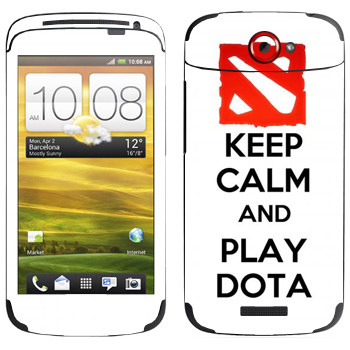   «Keep calm and Play DOTA»   HTC One S