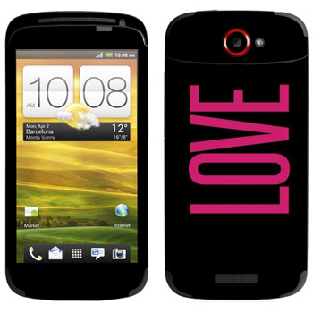  «Love»   HTC One S