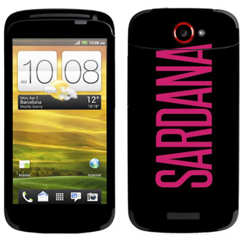   «Sardana»   HTC One S