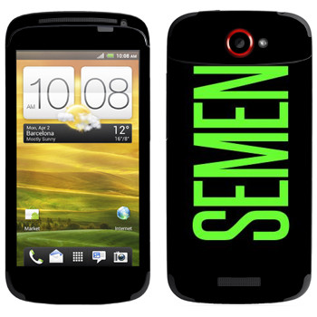   «Semen»   HTC One S