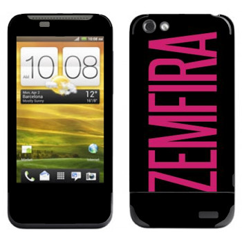   «Zemfira»   HTC One V