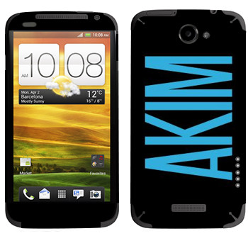   «Akim»   HTC One X