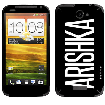   «Arishka»   HTC One X