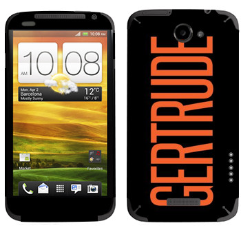   «Gertrude»   HTC One X